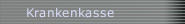 Krankenkasse